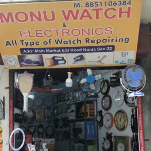 MONU WATCH & ELECTRONICS, SECTOR-22 MARKET, NOIDA MARKETS